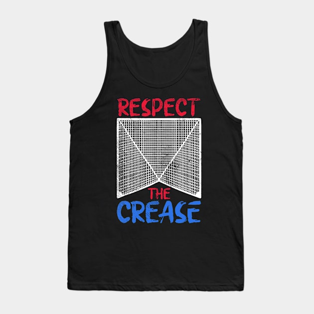 Respect The Crease Lacrosse Lax Goalie Player Gift Tank Top by paveldmit